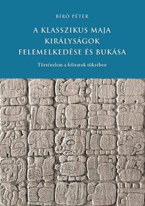 Maya kiralysagok Borito Nyomdai EZ A JO.indd